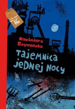 Tajemnica jednej nocy - Szymeczko Kazimierz