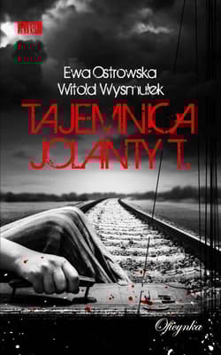Tajemnica Jolanty T. - Wysmułek Witold