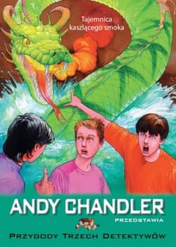 Tajemnica kaszlącego smoka Tom 13 - Andy Chandler