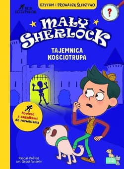 Tajemnica kościotrupa. Mały Sherlock - Pascal Prevot