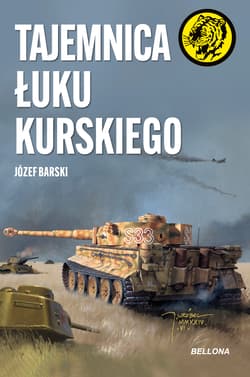 Tajemnica Łuku Kurskiego - Józef Barski