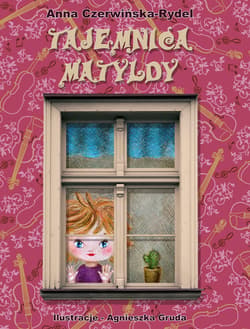 Tajemnica Matyldy - ebook - Anna Czerwińska-Rydel
