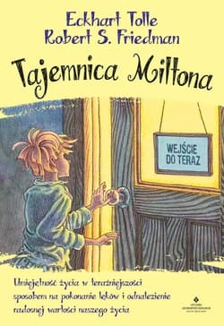 Tajemnica Miltona - Eckhart Tolle