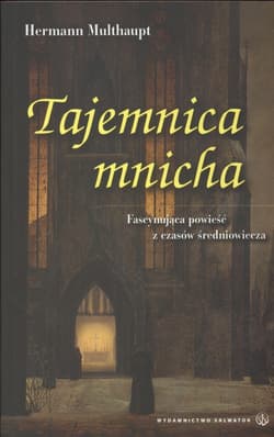Tajemnica mnicha - Hermann Multhaupt