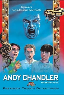 Tajemnica nawiedzonego zwierciadła Tom 20 - Andy Chandler