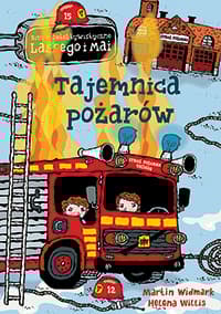 Tajemnica pożarów - Martin Widmark