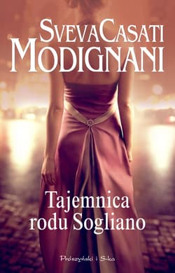 Tajemnica rodu Sogliano - ebook - Sveva Casati Modignani