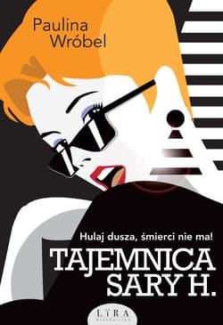 Tajemnica Sary H. - Paulina Wróbel