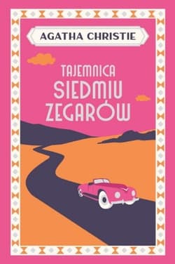 Tajemnica Siedmiu Zegarów - Agatha Christie
