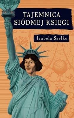Tajemnica siódmej księgi - Izabela  Szylko