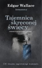 Tajemnica skręconej świecy - Edgar Wallace