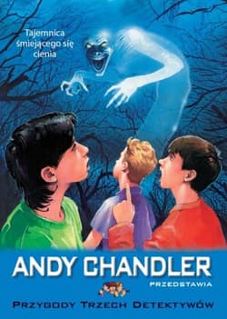 Tajemnica śmiejącego się cienia Tom 11 - Andy Chandler