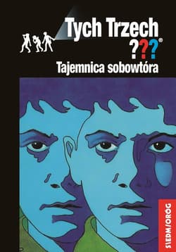 Tajemnica sobowtóra Tych Trzech