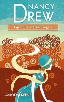 Tajemnica starego zegara Nancy Drew 1 - Carolyn Keene