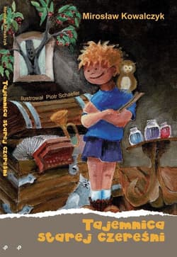 Tajemnica Starej Czereśni - Mirosław Kowalczyk