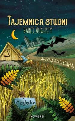 Tajemnica studni babci Augusty - Kraczkowska Bożena