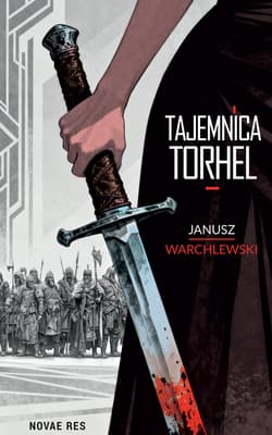 Tajemnica Torhel - Janusz Warchlewski