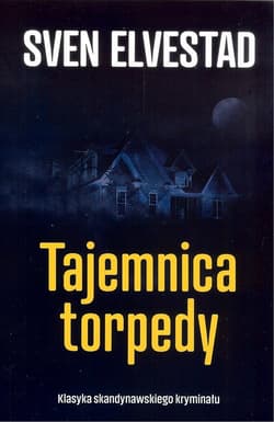 Tajemnica torpedy / Ciekawe Miejsca