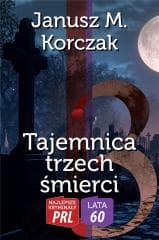 Tajemnica trzech śmierci - Janusz Korczak