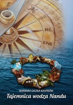 Tajemnica wodza Nandu - Barbara Giszka-Kasprów