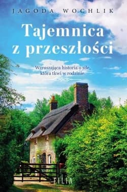 Tajemnica z przeszłości Wielkie Litery - Jagoda Wochlik