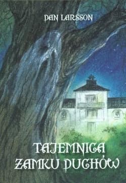 Tajemnica zamku duchów - Dan Larsson