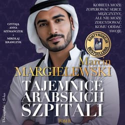 Tajemnice arabskich szpitali. Tom 2 - audiobook - Marcin Margielewski
