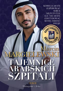 Tajemnice arabskich szpitali. Tom 2 - ebook - Marcin Margielewski
