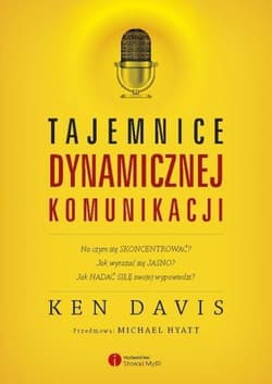 Tajemnice dynamicznej komunikacji - Ken Davis