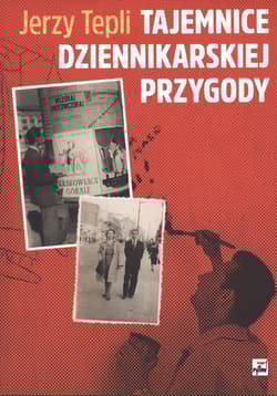 Tajemnice dziennikarskiej przygody