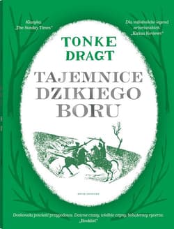Tajemnice Dzikiego Boru - Tonke Dragt