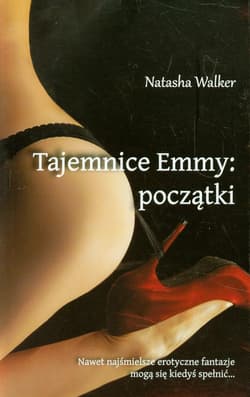 Tajemnice Emmy Początki - Natasha Walker