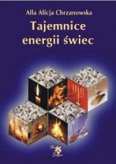 Tajemnice energii świec w.4 - Chrzanowska Alla Alicja