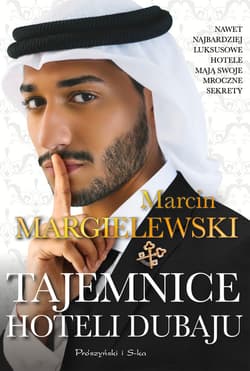 Tajemnice hoteli Dubaju - ebook - Marcin Margielewski