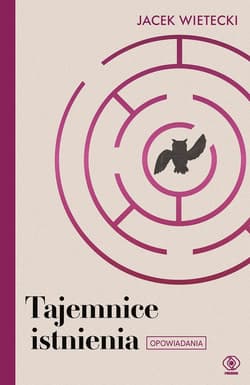 Tajemnice istnienia - ebook