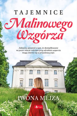 Tajemnice Malinowego Wzgórza - ebook - Iwona Mejza