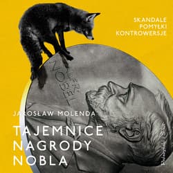 Tajemnice Nagrody Nobla - audiobook - Jarosław Molenda