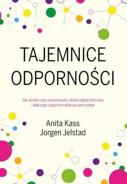 Tajemnice odporności - Jelstad Jorgen, Kass Anita