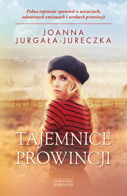 Tajemnice prowincji - ebook - Joanna Jurgała-Jureczka