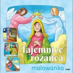 Tajemnice Różańca. Malowanka - Praca zbiorowa