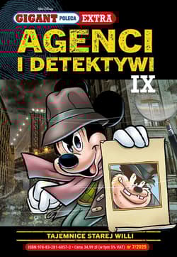 Tajemnice starej willi. Agenci i Detektywi IX  Gigant Poleca Extra. Tom 7/2025 - null null, Opracowanie Zbiorowe