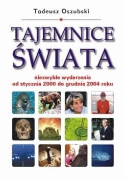 Tajemnice świata - Tadeusz Oszubski
