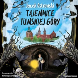 Tajemnice Tumskiej Góry - audiobook - Jacek Ostrowski