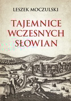 Tajemnice wczesnych Słowian