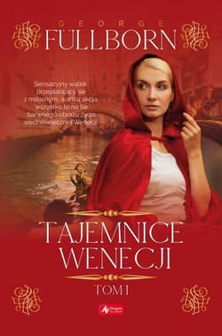 Tajemnice Wenecji Tom 1 - George Fullborn
