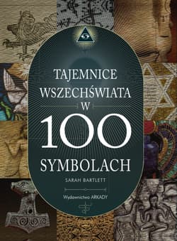 Tajemnice wszechświata w 100 symbolach - Sarah Bartlett