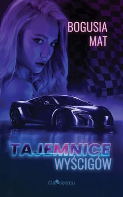 Tajemnice wyścigów - Bogusia Mat