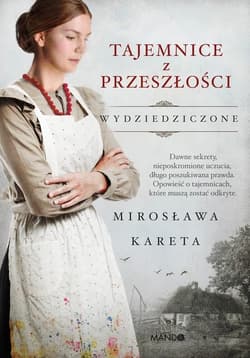 Tajemnice z przeszłości Wielkie Litery - Mirosława Kareta