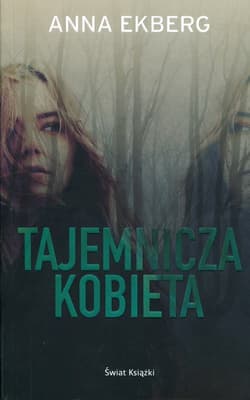 Tajemnicza kobieta - Anna Ekberg