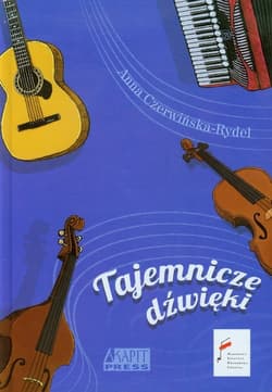 Tajemnicze dźwięki - Anna Czerwińska-Rydel